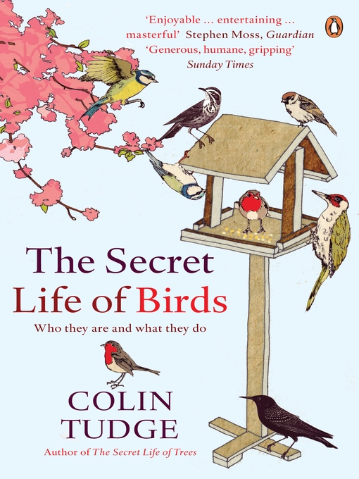 Title details for The Secret Life of Birds by Colin Tudge - Wait list